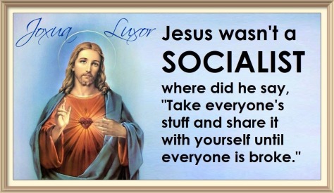 1 jesus wasn't a socialist.jpg